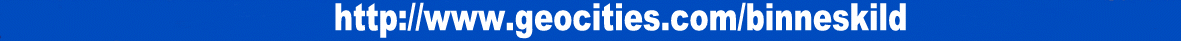 http://www.geocities.com/binneskild