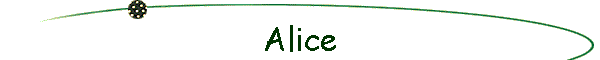 Alice