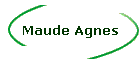 Maude Agnes