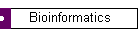 Bioinformatics