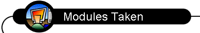 Modules Taken