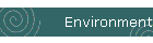Environment