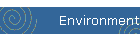 Environment