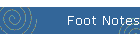 Foot Notes