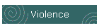 Violence
