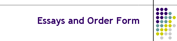 Essays and Order Form