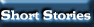 Short Stories