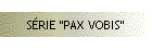 SRIE "PAX VOBIS"