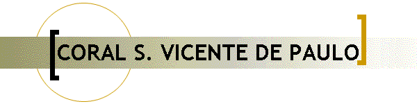 CORAL S. VICENTE DE PAULO