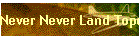 Never Never Land Topo