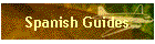 Spanish Guides