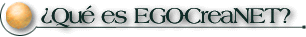 ¿Qué es EGO-CreaNET?