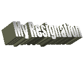 My Resignation