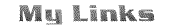 My Links Page!