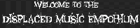 Displaced Music Emporium