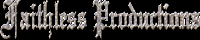 Faithless Productions