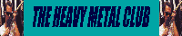 THe Heavy Metal Club