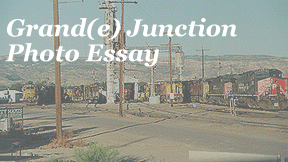 Grand Junction Photo Essay 