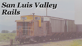 San Luis Valley Rails