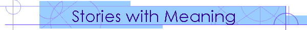 Stories with Meaning