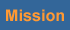 Mission