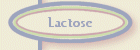 Lactose Information