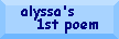 alyssa's 1st poem