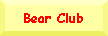 Bear Club