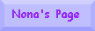 Nona's Page
