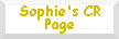 Sophie's CR Page