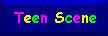 Teen Scene