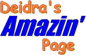 Deidra's Amazin' Page
