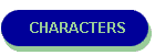 CHARACTERS