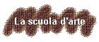 La scuola d'arte