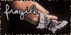 Fragile