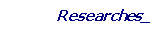 Researches_