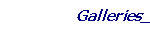 Galleries_