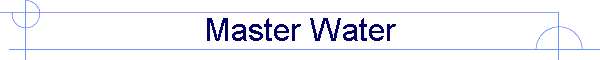 Master Water
