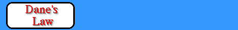 daneslaw.gif (6047 bytes)