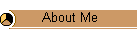 About Me