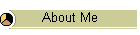 About Me