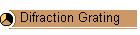 Difraction Grating