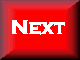 NEXT BUTTON