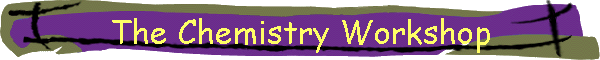 The Chemistry Workshop