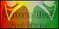 Writer's Block:  Kitai Shinsei