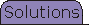 Solutions