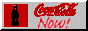 Coca-Cola Now!