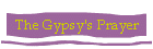 The Gypsy's Prayer