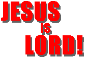 ac-jesus_is_lord.gif (1372 bytes)
