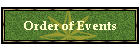 Order of Events